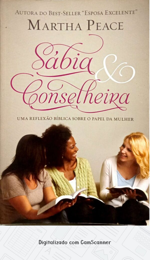Sábia e conselheira/ Martha Peace/ Usado