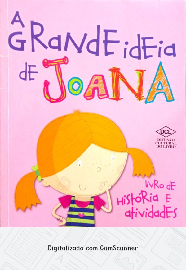 A Grande Ideia De Joana - livro de história e atividades/Usado