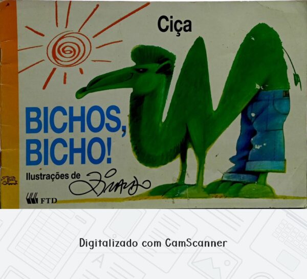 Bichos, bicho - Ciça/ Usado