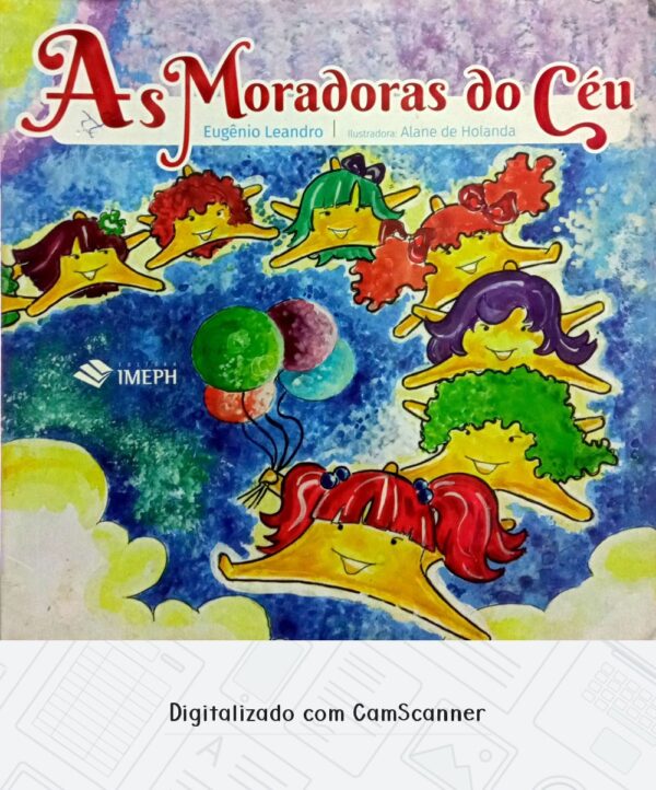 As moradoras do céu/ Eugênio Leandro/ Usado