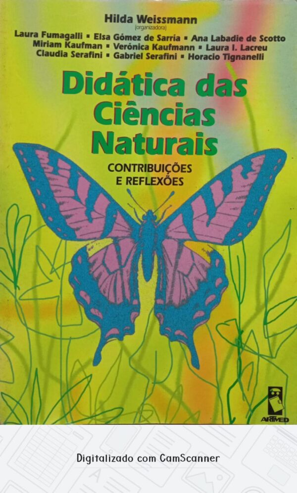 Didática das ciências naturais - Contribuições e reflexões/Hilda Weissmann(org)/Usado