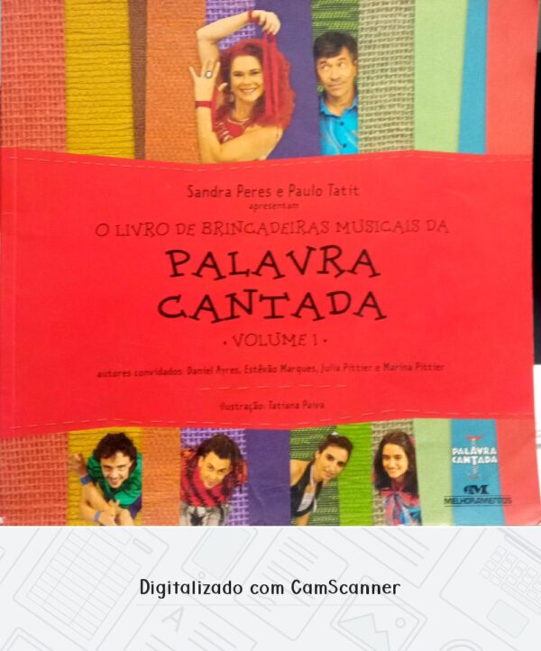 Palavra cantada Volume 1 Sandra Peres e Paulo Tafit/ Usado