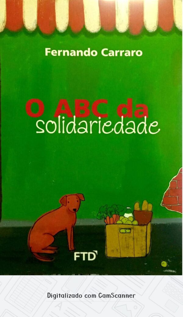 O abc da solidariedade/ Fernando Carraro/Usado