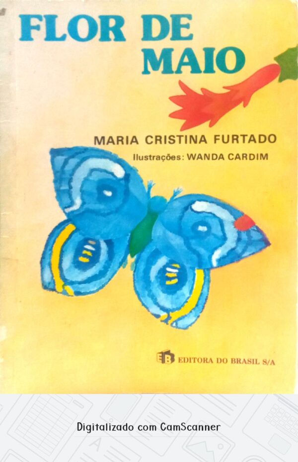 Flor de Maio/ Ana Cristina Furtado/ Usado