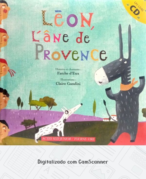 Léon, L'âne de Provence/ Fatche d'Eux/ Usado