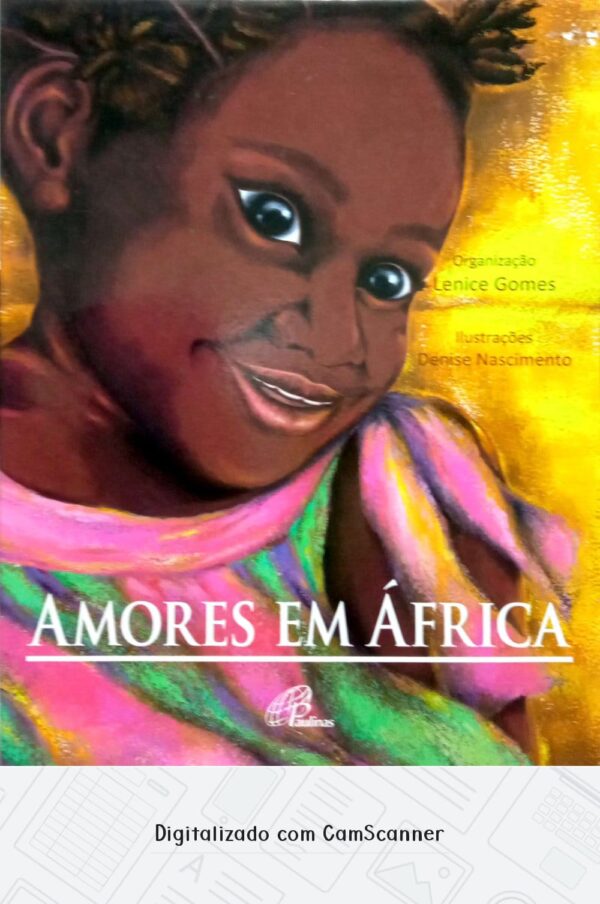 Amores em África/ Lenice Gomes/ Usado