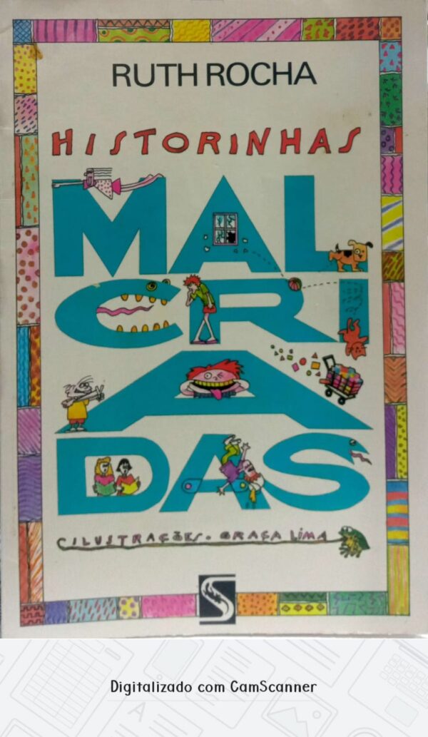 Historinhas malcriadas/ Ruth Rocha/ Usado