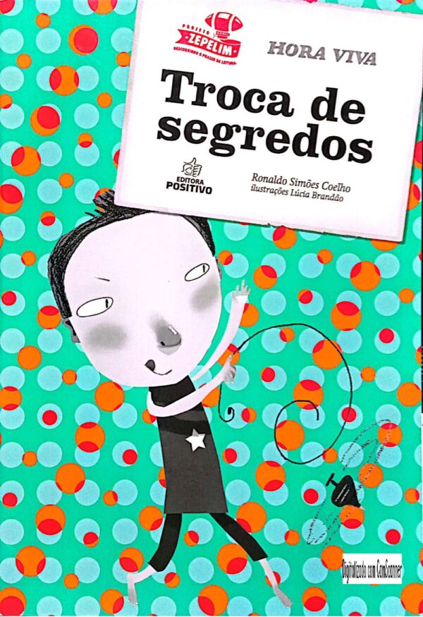 Troca de segredos/ Ronaldo Simões Coelho/ Usado