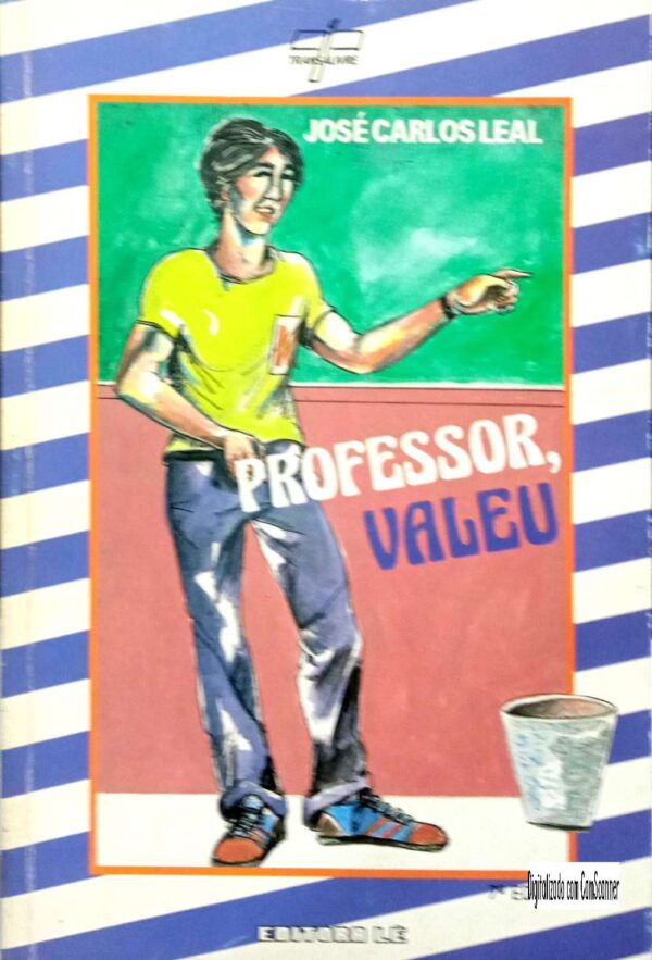 Professor, valeu/ José Carlos Leal/ Usado/ 1997