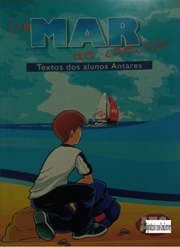 Um mar de ideias texto dos alunos Antares/ Usado