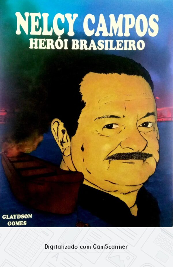 Nelcy Campos herói brasileiro/ Glaydson Gomes/Usado