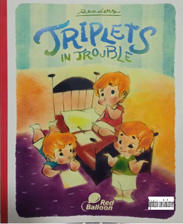 Triplets in trouble/ readers/ red balloon/ uasado/outro idioma/ não integrado
