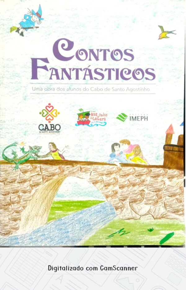 Contos fantásticos - Uma obra dos alunos do Cabo de Santo Agostinho/Usado
