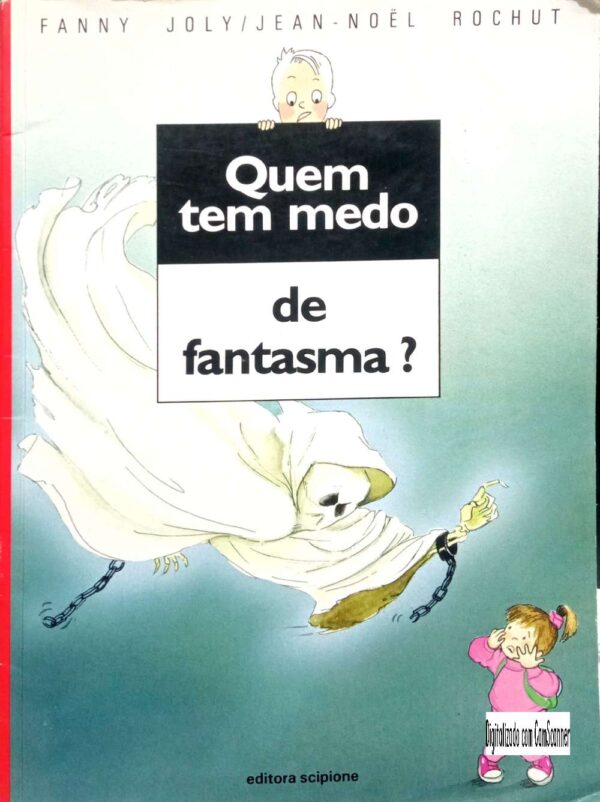Quem tem medo de fantasma?/Fanny Joly/ Usado