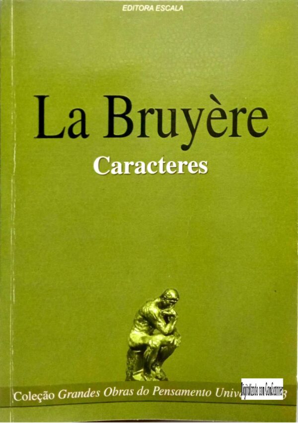 Caracteres ou costumes deste século/ Le Bruyére/ Usado