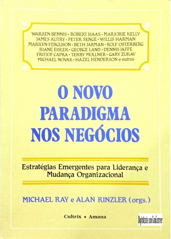 O novo paradigma nos negócios/ Michael Ray e Alan Rinzler(org.)/ Usado