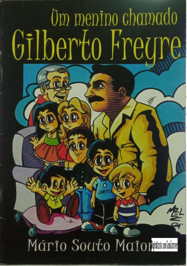 Um menino chamado Gilberto Freyre/Usado/não integrado