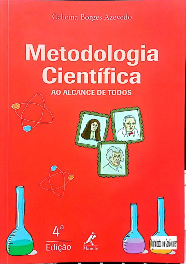 Metodologia Científica ao alcance de todos/ Celia Borges Azevedo/ Usado