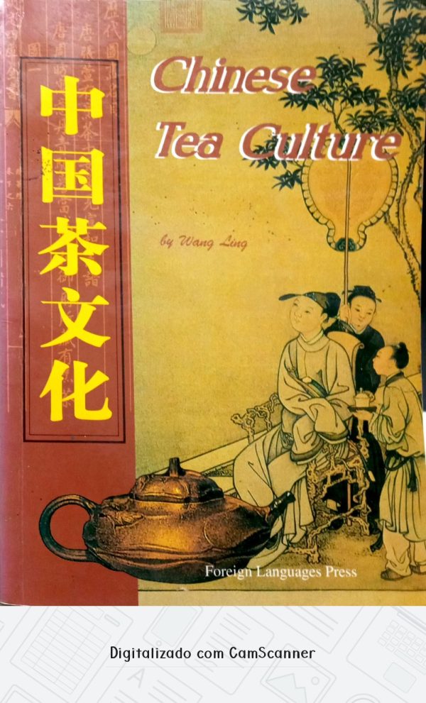 Chinese Tea Culture/ by Wang Ling/ Usado/ Inglês