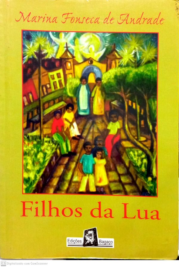 Filhos da lua / Marina Fonseca de Andrade/ Usado