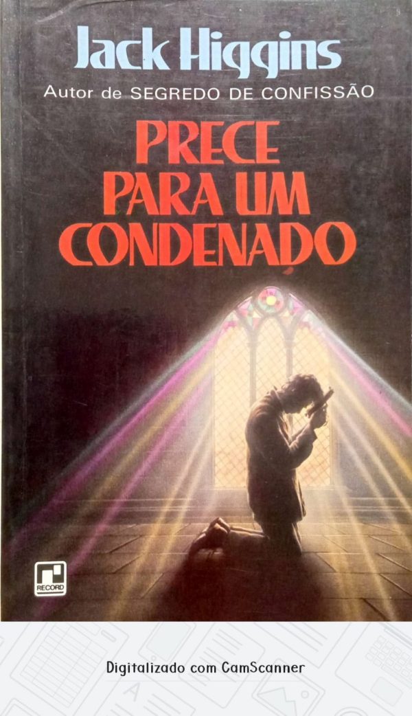 Prece para um condenado/ Jack Higgins/ Usado